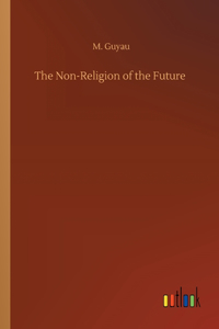 The Non-Religion of the Future