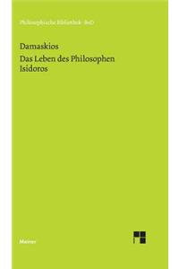 Leben des Philosophen Isidoros