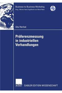 Präferenzmessung in Industriellen Verhandlungen