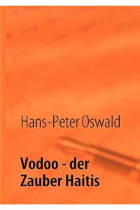 Vodoo: Der Zauber Haitis