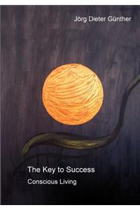 The Key to Success / Der Schlüssel zum Erfolg
