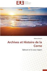 Archives et histoire de la corne