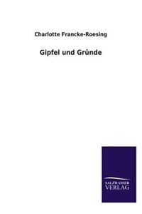 Gipfel Und Grunde