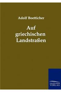 Auf griechischen Landstraßen