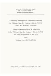 Gliederung Der Vegetation Und Ihre Darstellung Im Tubinger Atlas Des Vorderen Orients (Tavo) Und in Den Beiheften Zum Atlas