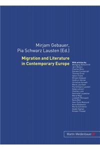 Migration and Literature in Contemporary Europe
