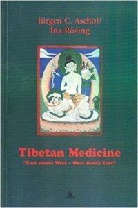 Tibetan Medicine: East Meets West, West Meets East