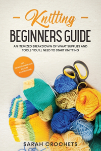 Knitting beginners guide