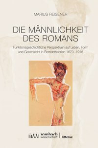 Die Mannlichkeit Des Romans
