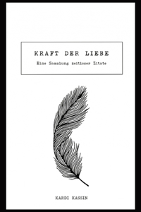 Kraft der Liebe