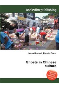 Ghosts in Chinese Culture