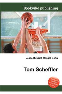 Tom Scheffler