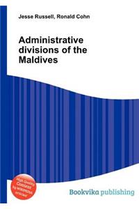 Administrative Divisions of the Maldives