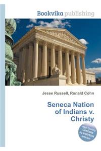 Seneca Nation of Indians V. Christy