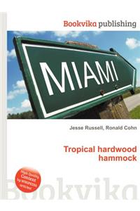 Tropical Hardwood Hammock