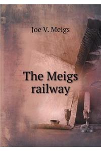 The Meigs railway