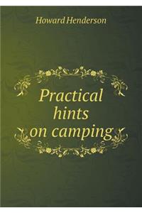 Practical Hints on Camping