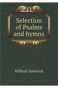 Selection of Psalms and Hymns