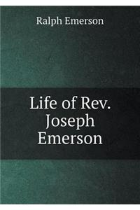 Life of Rev. Joseph Emerson