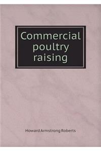 Commercial Poultry Raising