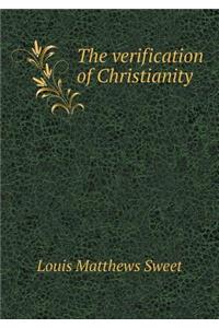 The Verification of Christianity