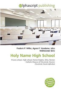 Holy Name High School