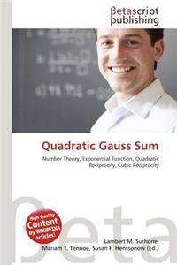 Quadratic Gauss Sum