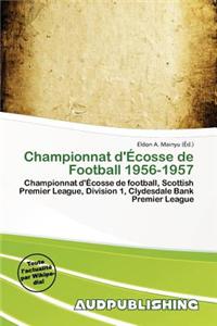 Championnat D' Cosse de Football 1956-1957
