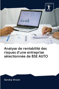 Analyse de rentabilité des risques d'une entreprise sélectionnée de BSE AUTO
