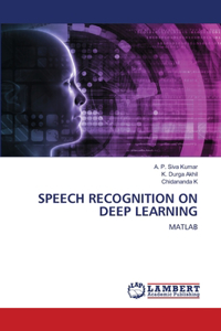 Speech Recognition on Deep Learning