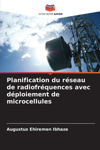 Planification du réseau de radiofréquences avec déploiement de microcellules