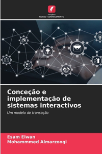 Conceção e implementação de sistemas interactivos