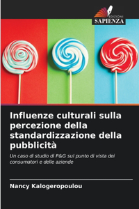 Influenze culturali sulla percezione della standardizzazione della pubblicità