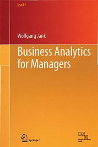 Business Analytics For Managers