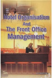 Hotel Organisation and The Front Office Management