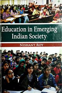 Education in Emerging Indian Society