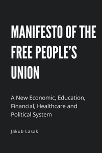 Manifesto of the Free People's Union