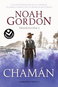 Chaman (Trilogia de la familia Cole 2) (Volumen 2)