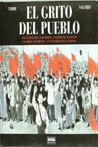 El grito del pueblo / The Cry of the People
