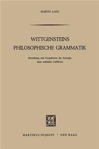 Wittgensteins Philosophische Grammatik