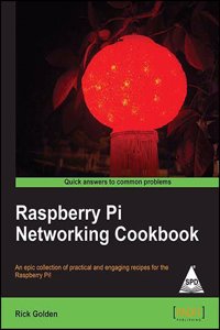 Raspberry Pi Networking Cookbook