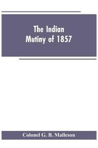 Indian mutiny of 1857