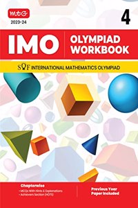 MTG International Mathematics Olympiad (IMO) Workbook for Class 4 - MCQs, Previous Years Solved Paper and Achievers Section - SOF Olympiad Preparation Books For 2023-2024 Exam MAHABIR SINGH