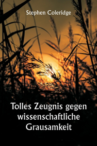 Tolles Zeugnis gegen wissenschaftliche Grausamkeit