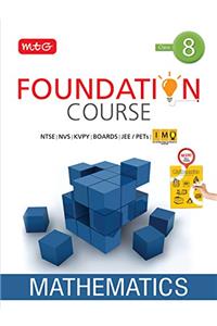 Mathematics Foundation Course for JEE/Olympiad - Class 8