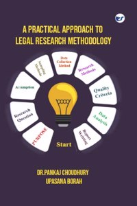 A PRACTICAL APPROACH TO LEGAL RESEARCH METHODOLOGY