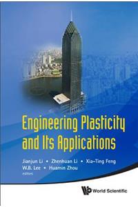 Engineering Plasticity and Its Applications - Proceedings of the 10th Asia-Pacific Conference