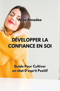 Développer La Confiance En Soi