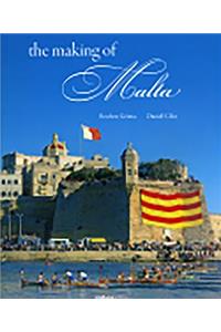 The Making of Malta