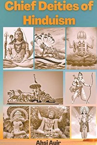 Chief Deities of Hinduism